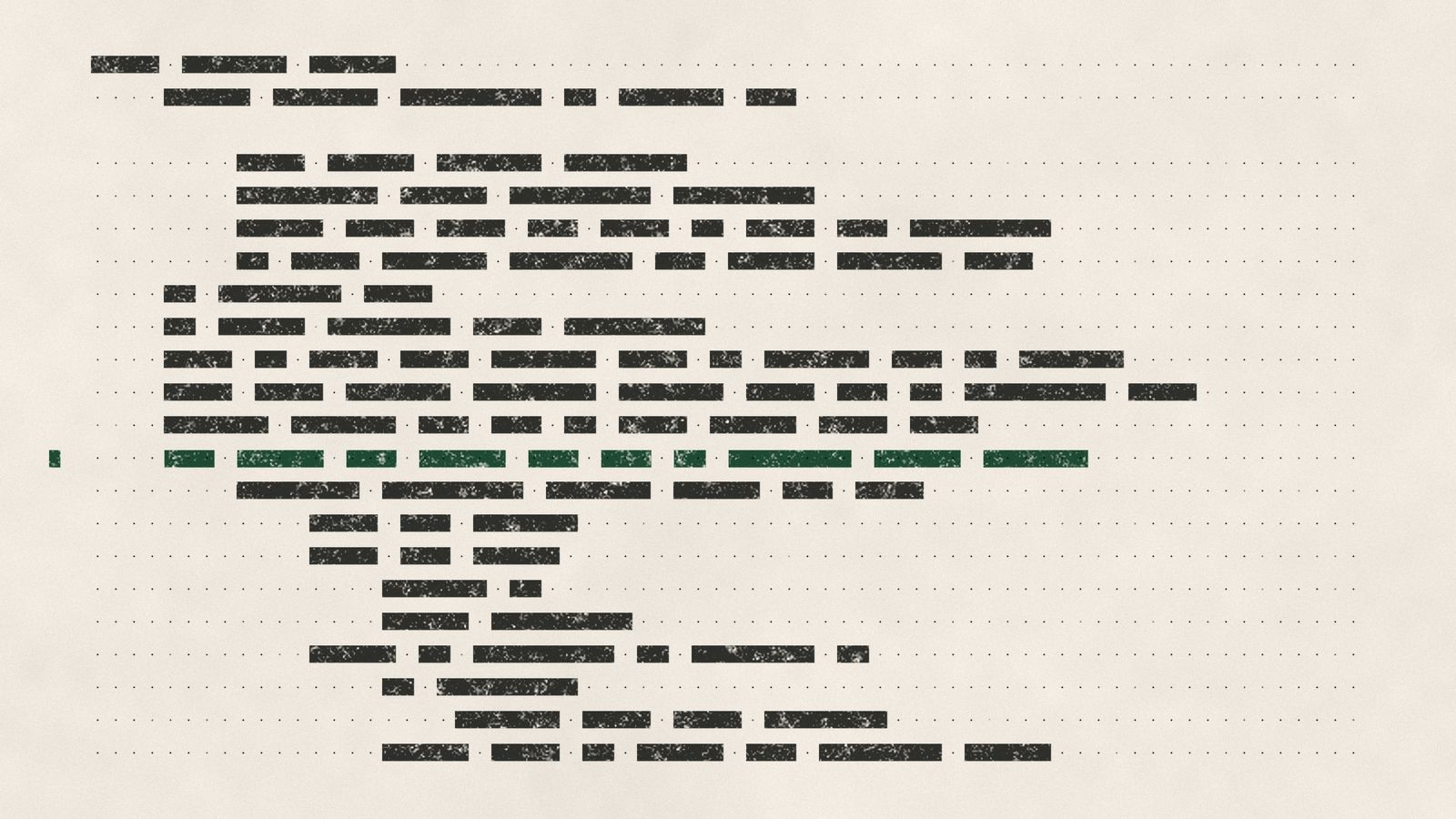 A grid of dark blocks in indented rows like code without letters; one row is green, marked in the margin.